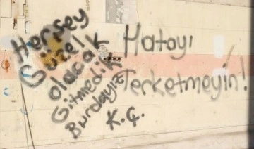 Hatay'da duvarlara yazılan yazılarda 'umut' var