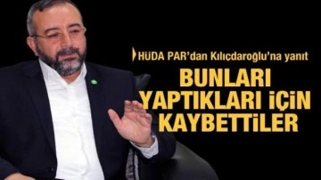 HÜDA PAR'dan Kılıçdaroğlu'na cevap: Bunları yaptıkları için kaybettiler