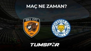 Hull City Leicester City maçı ne zaman, saat kaçta ve hangi kanalda?