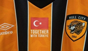 Hull City'den anlamlı hareket: Türkiye ile birlikteyiz
