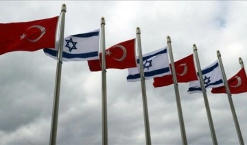 İsrail duyurdu: Türkiye'deki ekonomi ve ticaret ofisini yeniden açacaklar
