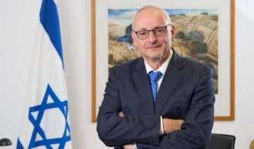 İsrailli Büyükelçiden Türkiye açıklaması: Yavaş yavaş diyaloğa doğru ilerliyoruz