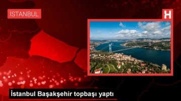 İstanbul Başakşehir Futbol Takımı, yeni sezon hazırlıklarına başladı