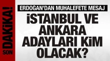 İstanbul ve Ankara adayları kim olacak? sorusuna Cumhurbaşkanı Erdoğan'dan yanıt