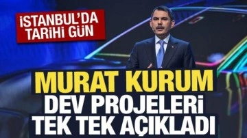 İstanbul'da tarihi gün: Murat Kurum projelerini açıkladı!