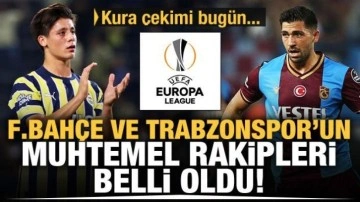 İşte Trabzonspor ve Fenerbahçe'nin muhtemel rakipleri!