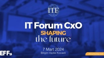 IT Forum CxO, Teknolojinin Geleceğini Bilişim Vadisi'nde Tartışacak