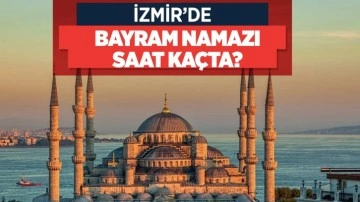 İzmir namaz saati Diyanet 2022 kaçta kılınacak? Diyanet namaz vakitleri