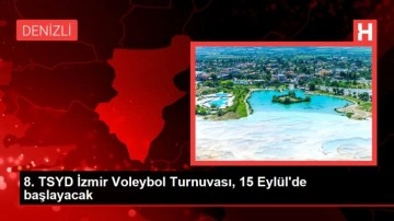İzmir spor: 8. TSYD İzmir Voleybol Turnuvası, 15 Eylül'de başlayacak