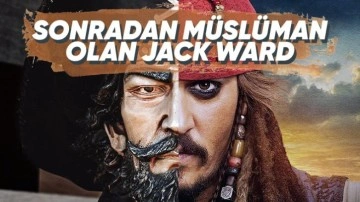 "Kaptan" Jack Sparrow'a İlham Veren Osmanlı Korsanı - Webtekno