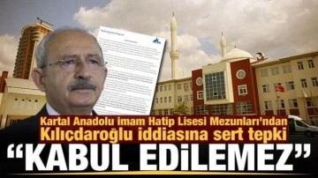 Kartal Anadolu İmam Hatip Lisesi Mezunları'ndan Kılıçdaroğlu iddiasına sert tepki