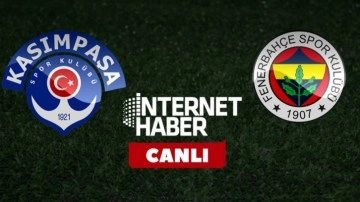 Kasımpaşa - Fenerbahçe / Canlı yayın