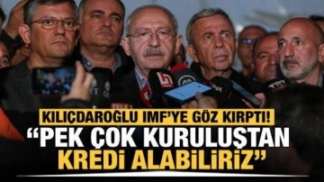 Kılıçdaroğlu'nun vaadi kredi oldu! 'Pek çok kuruluştan kredi alabiliriz'