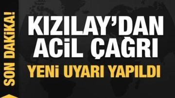Kızılay'dan vatandaşlara acil çağrı!