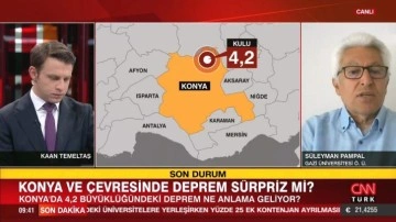 Konya'daki 4.2'lik deprem sürpriz mi? Prof. Dr. Süleyman Pampal açıkladı
