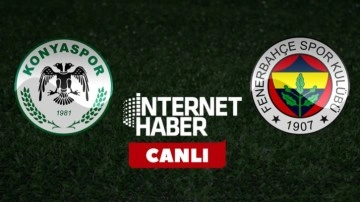 Konyaspor - Fenerbahçe / Canlı yayın