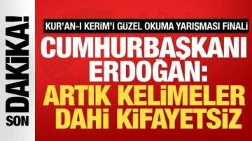 Kur'an-ı Kerim'i Güzel Okuma yarışması finali! Cumhurbaşkanı Erdoğan konuşuyor