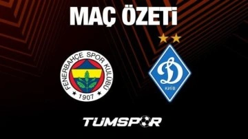 MAÇ ÖZETİ İZLE | Fenerbahçe 2-1 Dinamo Kiev (Goller, Exxen, YouTube, UEFA Avrupa Ligi)