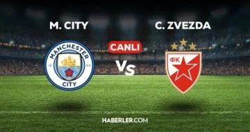 Manchester City Crvena Zvezda maçı CANLI izle! M.City Crvena Zvezda maçı canlı yayın izle! Nereden,