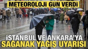Meteoroloji uyardı! İstanbul ve Ankara'ya sağanak yağış geliyor