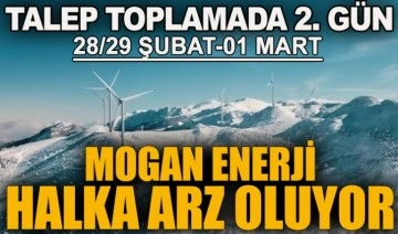 MOGAN Enerji halka arzında talep toplamada 2. gün