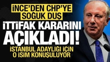 Muharrem İnce'den CHP'ye soğuk duş! Seçim kararını duyurdu, İstanbul için o isim ön planda