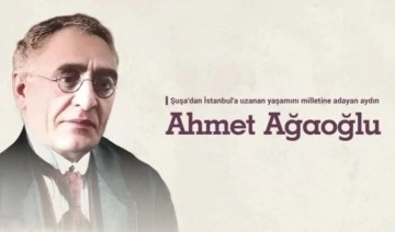 Mustafa Kemal Atatürk'ün danışmanı Ahmet Ağaoğlu kimdir? Ahmet Ağaoğlu'nun çocukları kim?
