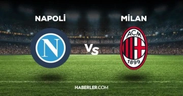 Napoli - Milan maçı ne zaman, saat kaçta, hangi kanalda? Napoli - Milan maçı saat kaçta başlayacak,