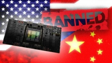 NVIDIA ve AMD'nin Çin'e Grafik İşlemci Satışı Yasaklandı