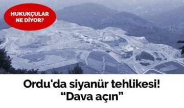 Ordu'da siyanür tehlikesine CHP'li Adıgüzel'den acil çağrı: Hukukçular Cumhuriyet&#03