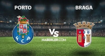 Porto - Braga maçı ne zaman saat kaçta, hangi kanalda? Porto - Braga CANLI şifresiz izleniyor mu?
