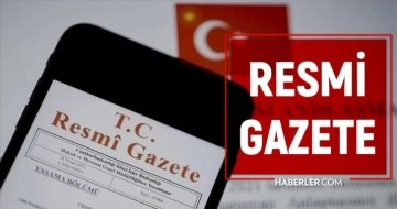 Resmi Gazete bugün (23 Şubat) kararları neler? Resmi Gazete atama kararları 2024!