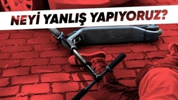 Scooterlar Türkiye'de Neden Kaos Araçlarına Dönüştü?