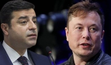 Selahattin Demirtaş'tan Elon Musk'a: Para ödemesi gereken sizlersiniz