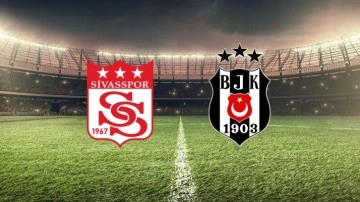 Sivasspor Beşiktaş (CANLI YAYIN)