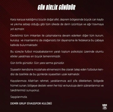 Sivasspor'dan açıklama: "Gün birlik günüdür"