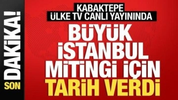 Son dakika: AK Parti'nin İstanbul mitingi için tarihi belli oldu!