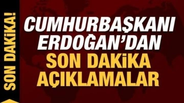Son dakika: Cumhurbaşkanı Erdoğan'dan, Şanlıurfa'da önemli açıklamalar