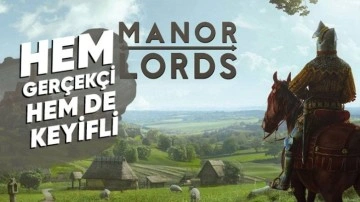 Steam’in En Çok Beklenen Oyunu Manor Lords Çıktı