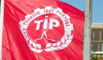 TİP milletvekili adayları belli oldu mu? Türkiye İşçi Partisi'nin aday listesinde kimler var?