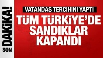 Tüm Türkiye'de sandıklar kapandı