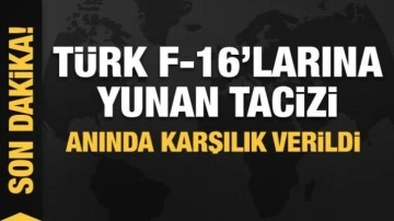Türk F-16'larına Yunan tacizi! Anında karşılık verildi