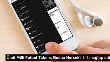 Ümit Milli Futbol Takımı Bosna Hersek'i 4-1 Mağlup Etti
