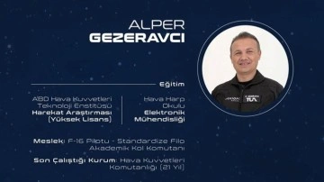 Uzaya çıkacak Türkler kimler? Alper Gezeravcı kimdir, kaç yaşında, ne iş yapıyor?