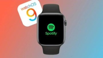 WatchOS 9 Güncellemesi Spotify Uygulamasını Bozdu!