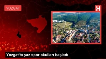 Yozgat'ta 13 Branşta Yaz Spor Okulları Başladı